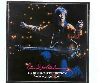 Paul McCartney – UK Singles Collection Vol 5 ( 1990 – 1993 ) ( 2010 Girls School ) ( 2 CD SET) front cover Paul McCartney - UK Singles Collection Vol 5 ( 1990 - 1993 ) ( 2010 Girls School ) ( 2 CD SET) front cover
