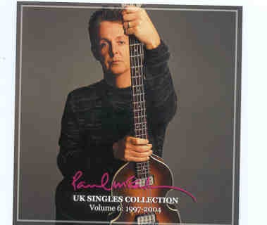 Paul McCartney – UK Singles Collection Vol 6 ( 1997 – 2004 ) ( 2010 Girls School ) ( 2 CD SET) front cover Paul McCartney - UK Singles Collection Vol 6 ( 1997 - 2004 ) ( 2010 Girls School ) ( 2 CD SET) front cover