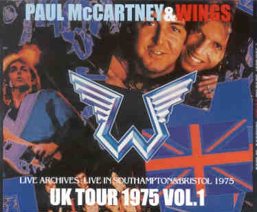 Paul McCartney – UK TOUR 1975 VOL. 1 ( 4 CD SET ) ( Southampton & Bristol ) front cover Paul McCartney - UK TOUR 1975 VOL. 1 ( 4 CD SET ) ( Southampton & Bristol ) front cover