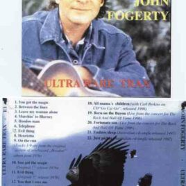 Creedence Clearwater Revival / John Fogerty - Ultra Rare Trax ( John Fogerty - 22 Unreleased Rare racks )