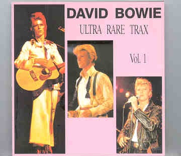 David Bowie – Ultra Rare Trax Vol. 1 ( Swingin’ Pig ) front cover David Bowie - Ultra Rare Trax Vol. 1 ( Swingin' Pig ) front cover