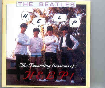 The Beatles – Una Historia Irrepetible – Help ! Sessions ( 2 CD SET ) front cover The Beatles - Una Historia Irrepetible - Help ! Sessions ( 2 CD SET ) front cover