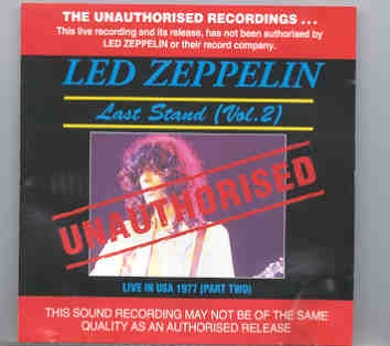 Led Zeppelin – Unauthorized Vol. 2 ( Last Stand ) ( Banana )( Autralian release , live soundboard ) front cover Led Zeppelin - Unauthorized Vol. 2 ( Last Stand ) ( Banana )( Autralian release , live soundboard ) front cover