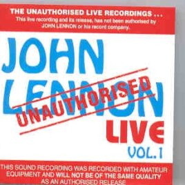John Lennon - Unauthorized Vol. 1 front cover