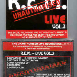 R.E.M. - Unauthorized Live Vol. 3 ( Joker )