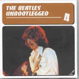 The Beatles - Unbootlegged Vol. 4 front cover