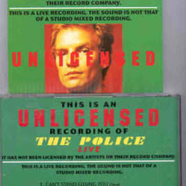 Sting / The Police - Unlicensed Live ( The Police )