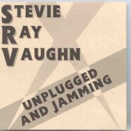 Stevie Ray Vaughan - Unplugged And Jamming ( Red Robyn ) ( 16 unplugged tracks '85 - '90 ) front cover