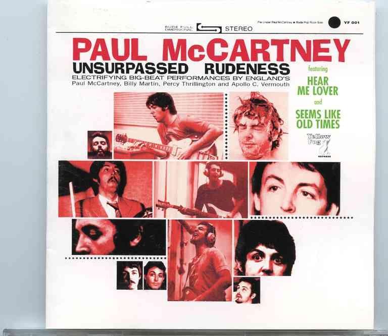 Paul McCartney – Unsurpassed Rudeness ( 2007 Yellow Fog ) ( 1980 demos ) front cover Paul McCartney - Unsurpassed Rudeness ( 2007 Yellow Fog ) ( 1980 demos ) front cover