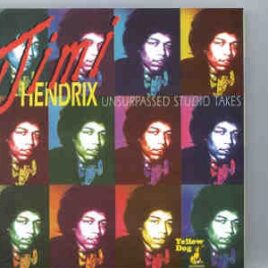 Jimi Hendrix - Unsurpassed Studio Takes  ( Yellow Dog ) front cover