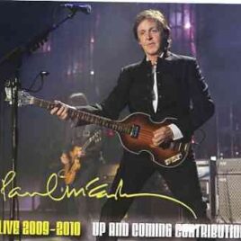 Paul McCartney - Up & Coming Contributions ( 3 CD SET ) ( Girls School ) ( Live 2009 - 2010 ) front cover