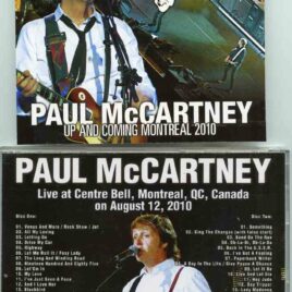 Paul McCartney - Up & Coming Montreal 2010 ( 2 CD ) ( August 12th , 2010 )