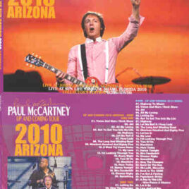 Paul McCartney - Up & Coming Tour 2010 Arizona ( 2 CD + 1 DVD set ) ( March 28th , 2010 )