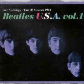 The Beatles - USA Live Anthology Vol 1 ( 3 CD SET ) ( MBE ) front cover