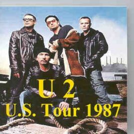 U2 - U.S. Tour 1987 ( 2 CD set )  ( Los Angeles California , USA , 1987 & New York 1987 ) front cover