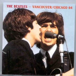 The Beatles - Vancouver / Chicago 1964 front cover