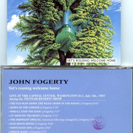 Creedence Clearwater Revival / John Fogerty - Vet's Rousing Welcome Home ( Live Storm Records )( John Fogerty Live on  July 4th , 1987 )