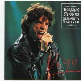 Rolling Stones - Vigo ( 2 CD set ) ( Vinyl Gang ) ( Live at Balaidos , Vigo , Spain , July 18th , 1998 ) front cover
