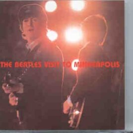The Beatles - Visit To Minneapolis ( Quarter Apple ) front cover