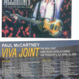Paul McCartney - Viva Joint ( 2 CD set ) ( Piccadilly Circus ) ( Hard Rock Hotel , Las Vegas , Nevada , USA , April 19th , 2009 )