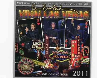 Paul McCartney – Viva Las Vegas ( 2 CD SET ) ( Piccadilly Circus ) ( MGM Grand Garden Arena , Las Vegas , June 10th , 2011 ) Picture front cover Paul McCartney - Viva Las Vegas ( 2 CD SET ) ( Piccadilly Circus ) ( MGM Grand Garden Arena , Las Vegas , June 10th , 2011 ) Picture front cover