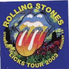 Rolling Stones - Vredemburg - Holland ( 2 CD SET ) ( Muziek Centrum Vredemburg , Utrecht , Holland , August 16th , 2003 ) front cover