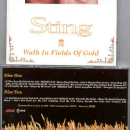 Sting / The Police - Walk In The Fields Of Gold ( Live In Tour 1993 ) ( 2 CD!!!!! Set ) ( KTS )
