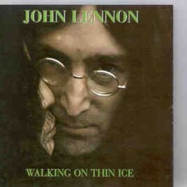 John Lennon - Walking On Thin Ice front cover