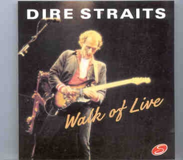 Dire Straits – Walk Of Live ( On Stage Recs ) ( Live During the 80’s ) front cover Dire Straits - Walk Of Live ( On Stage Recs ) ( Live During the 80's ) front cover