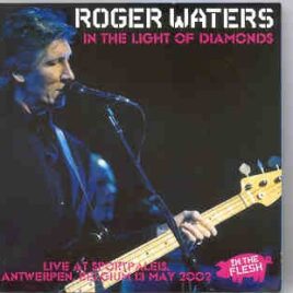Roger Waters - In The Light Of Diamonds   ( 2 CD set ) front cover