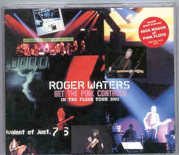 Roger Waters – Set The Pink Controls ( 3 CD set ) 2002 Tour ( Highland ) front cover Roger Waters - Set The Pink Controls ( 3 CD set ) 2002 Tour ( Highland ) front cover