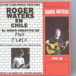 Roger Waters - Shine On Chile 2002     ( 2 CD set ) front cover