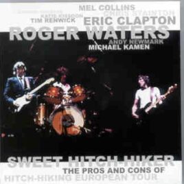 Roger Waters - Sweet Hitch Hiker ( Highland )  ( 2 CD set )  ( Highland ) front cover