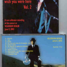 Roger Waters - Wish You Were Here Vol 2 ( June 9th 2002 ) ( Velodrom , Berlin )