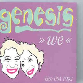 P. Gabriel  /  GENESIS  /  P. Collins - We ( Live in USA  ) 1974 - 1984 - 1992 front cover