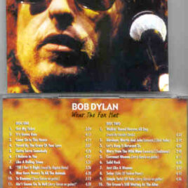 Bob Dylan - Wear The Fox Hat ( 2 CD set ) ( Rattlesnake ) ( San Francisco , Nov 16th , 1980 )
