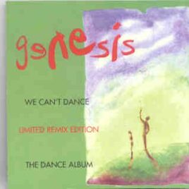 P. Gabriel  /  GENESIS  /  P. Collins - We Can't Dance The Dance Album ( We Can't Dance Remixes ) front cover