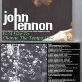 John Lennon - We'd Like To Change The Tempo Now ( 2 CD set )