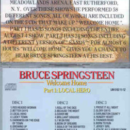 Bruce Springsteen - Welcome Home Part One ( 3 cd set ) ( "Local Hero" )