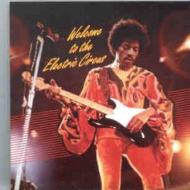 Jimi Hendrix - Welcome To The Electric Circus ( Midnight Beat )( Falkoner Centre , Copenhagen , Denmark , 10-01-1969 ) front cover