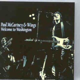 Paul McCartney - Welcome To Washington 1976 ( Masterfraction ) front cover