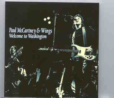 Paul McCartney – Welcome To Washington 1976 ( Masterfraction ) front cover Paul McCartney - Welcome To Washington 1976 ( Masterfraction ) front cover