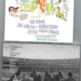 Neil Young / CSNY - We Waited Three Years For This ( 2 CD set ) ( Oakland Stadium , Saturday July 13th )