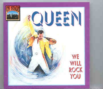 Queen – We Will Rock You ( On Stage Recs ) front cover Queen - We Will Rock You ( On Stage Recs ) front cover