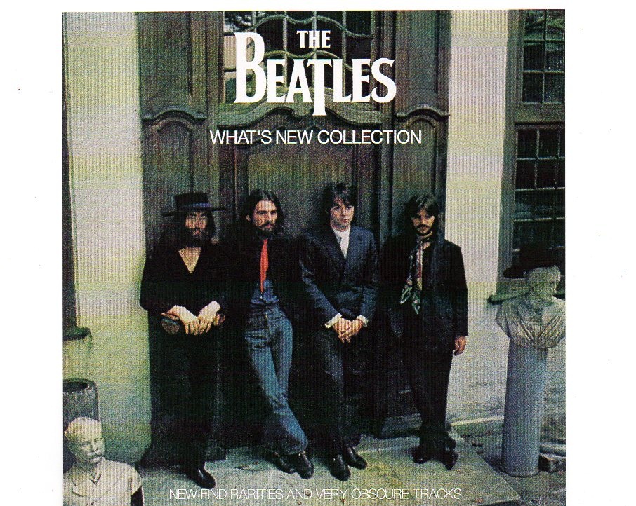 The Beatles – What’s New Collection ( New Found Rarities & Very Obscure Tracks ) ( BEATFILE ) front cover The Beatles - What's New Collection ( New Found Rarities & Very Obscure Tracks ) ( BEATFILE ) front cover