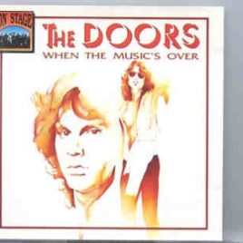 The Doors - When The Music's Over   ( On Stage Recs ) ( Live 1968-1970 ) front cover
