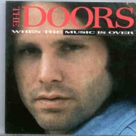 The Doors - When The Music's Over    ( Dureco ) front cover