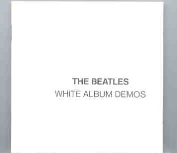 The Beatles – White Album Demos ( The Early Years ) front cover The Beatles - White Album Demos ( The Early Years ) front cover