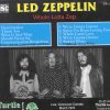 Led Zeppelin - Whole Lotta Zep ( Turtle ) ( PNE Coliseum , Vancouver , Canada , March 21st , 1970 )