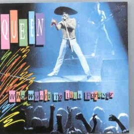 Queen - Who Wants To Live Forever ( Great Dane ) ( Paris , France , June 14th , 1986 ) front cover